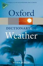 Dictionary of weather - 2nd ed - OUI - OXFORD (INGLATERRA)