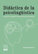 Didáctica de la psicolingüística. El artículo de investigación como herramienta para el aprendizaje