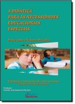 Didática Para as Necessidades Educacionais Especiais, A