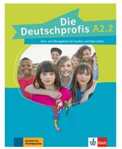 Die deutschprofis a2. 2 kursund ubungsbuch mit audio und clips online Die deutschprofis a2. 2 kursund ubungsbuch mit audio und clips online