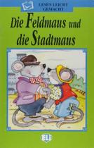 Die feldmaus und die stadtmaus + cd audio - EUROPEAN LANGUAGE INSTITUTE