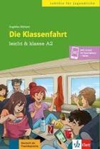 Die klassenfahrtleicht klasse die klassenfahrta2