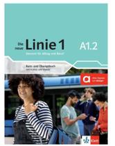 Die neue linie 1 kursund übungsbuch mitaudiosvideosa1. 2 Die neue linie 1 kursund übungsbuch mitaudiosvideosa1. 2