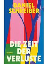 Die zeit der verluste Die zeit der verluste