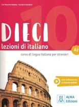 Dieci a2 - libro + ebook interattivo - ALMA EDIZIONI