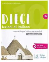 Dieci b2 - libro + ebook interattivo Dieci b2 - libro + ebook interattivo