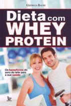 Dieta Com Whey Protein