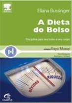 Dieta do bolso, a - CAMPUS Dieta do bolso, a - CAMPUS