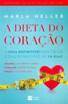 Dieta do Coração, A - HARPERCOLLINS