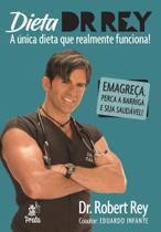 Dieta Dr. Rey - A única Dieta que Realmente Funciona! - Prata
