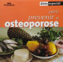 Dieta Especial Para Prevenir A Osteoporose