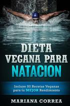 Dieta vegana para natação: inclui 50 receitas veganas (espanhol) Dieta vegana para natação: inclui 50 receitas veganas (espanhol)