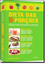 Dietas das 5 Porçoes - PUBLIFOLHA Dietas das 5 Porçoes - PUBLIFOLHA