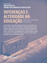 Diferenças e alteridade na educação Diferenças e alteridade na educação