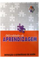 Dificuldades de aprendizagem deteccao e estrategias de ajuda - Cultural RBL Editora Ltda