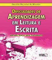 Dificuldades de aprendizagem em leitura escrita