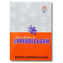 Dificuldades De Aprendizagem Infantil P/ Pais E Professores