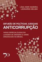 Difusão de Políticas Judiciais Anticorrupção Sortido