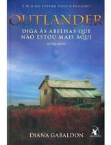 Diga às Abelhas Que Não Estou Mais Aqui