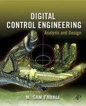Digital control engineering: analysis and design - ACADEMIC PRESS