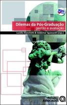 Dilemas da pos-graduaçao - gestao e avaliaçao - AUTORES ASSOCIADOS