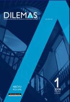 Dilemas - revista de estudos de conflito e controle social - vol. 1 - GARAMOND* Dilemas - revista de estudos de conflito e controle social - vol. 1 - GARAMOND*