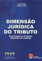 Dimensao juridica do tributo - DEL REY