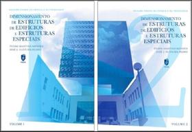 Dimensionamento de Estruturas de Edifícios e Estruturas Especiais - 2 Vols. Dimensionamento de Estruturas de Edifícios e Estruturas Especiais - 2 Vols.