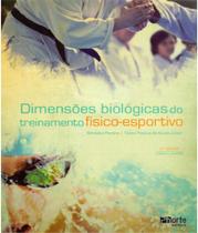 Dimensões Biológicas do Treinamento Físico: Esportivo