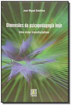 Dimensoes da psicopedagogia hoje - uma visao trans - AUTORES ASSOCIADOS