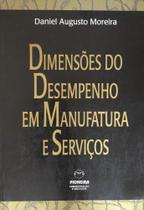 Dimensões Do Desempenho Em Manufatura E Serviços