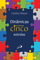 Dinâmicas cinco estrelas Dinâmicas cinco estrelas