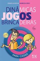 Dinâmicas, Jogos e Brincadeiras Para Casais - AD Santos Dinâmicas, Jogos e Brincadeiras Para Casais - AD Santos