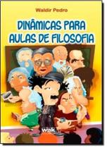 Dinâmicas Para Aulas de Filosofia - WAK