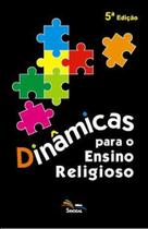 Dinâmicas para o Ensino Religioso - Sinondal Dinâmicas para o Ensino Religioso - Sinondal