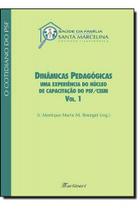 Dinâmicas Pedagógicas - Uma Experiência do Núcleo de Capacitação - Martinari Dinâmicas Pedagógicas - Uma Experiência do Núcleo de Capacitação - Martinari