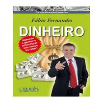 Dinheiro aprenda a ganhar e administrar que nunca ira faltar!