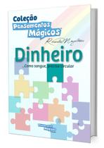 DINHEIRO - Coleção Pensamentos Mágicos -