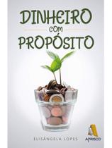 Dinheiro com propósito