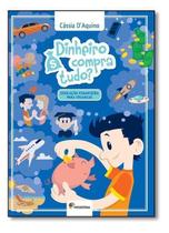 Dinheiro Compra Tudo