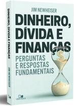 Dinheiro, dívida e finanças - Edições Vida Nova