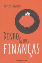 Dinho e suas finanças