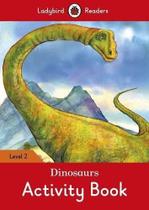 Dinosaurs - Ladybird Readers - Level 2 - Activity Book - Ladybird ELT Graded Readers