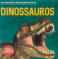 Dinossauros: um livro incrivel com aventura em pop-up - PAE EDITORA E DISTRIBUIDORA