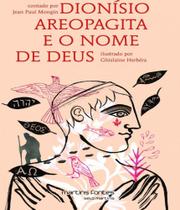 Dionisio Areopagita E O Nome De Deus
