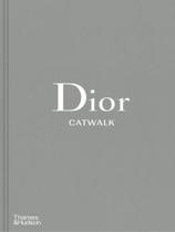 Dior catwalk - THAMES AND HUDSON