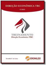 Direcao economica trc - CLUBE DE AUTORES