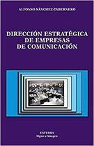 Dirección Estratégica De Empresas De Comunicación