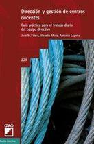 Dirección y gestión de centros docentes - Editorial Graó