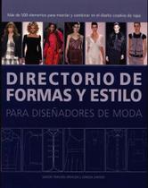 Directorio de Formas Y Estilo Para Diseñadores de Moda - Acanto Directorio de Formas Y Estilo Para Diseñadores de Moda - Acanto